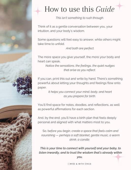 The Intuitive Birth Guide & Planner - A gentler way to prepare for birth: informed, involved and guided by what matters to you.