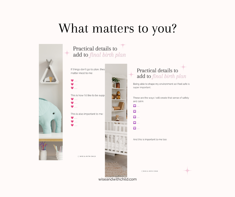 Reflective planner pages inviting women to consider what matters to them, including their birth environment, support and preferences if plans change.